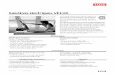 Solutions électriques VELUX - domo- · PDF file• Store vénitien électrique PML A connecter directement sur la fenêtre INTEGRA® ou sur le kit de motorisation KMX 100. ... •