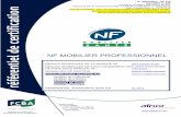 NF MOBILIER PROFESSIONNEL - fcba.fr · NF EN 60598-1 2015 Luminaires Partie 1 : ... NF EN 14465+A1 2006 Textiles - étoffes pour ameublement Spécification et méthodes d'essai NF