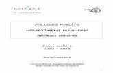 COLLEGES PUBLICS DEPARTEMENT DU RHONE …cache.media.education.gouv.fr/file/Affectation/21/8/Departement_6... · 1513 V - 35 rue des Barbières Flévieu le Haut - – TERNAY 2895