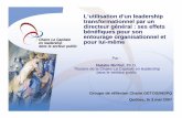 L’utilisation d’un leadership transformationnel par un ... · dans le secteur public Groupe de réflexion Chaire GETOS/INSPQ Québec, le 3 mai 2007. ... (Management : Bien faire