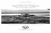 Piper PA-22 Tripacer - - ENPA - Cap Matifou - Amicale des ... de bord d’un PA-22 (photo X, collection Christian Malcros). Caractéristiques caractéristiques: avion léger d'observation,