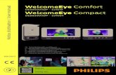 WelcomeEye Comfort Notice d’utilisation / User … Comfort DES9500VDP - 531019 WelcomeEye Compact DES9300VDP - 531004 09/2017 Scan me to fi nd out about our products Flashez-moi
