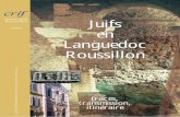 Roussillon Juifs en Languedoc Roussillon - lhoumeau.com · Montpellier et ses Juifs: c’est une longue histoire… Les Juifs du Midi constituent les «assises les plus anciennes