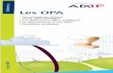 L-OPA 02.qxp:Mise en page 1 - boursikoter.com · Cette fiche vous informe sur les différentes offres publiques et sur les principaux acteurs qui inter-viennent lors de ces opérations.