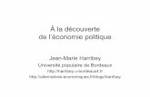 À la découverte de l’économie politiqueharribey.u-bordeaux4.fr/cours/univ-popu-bx2.pdf · L’histoire racontée par les deux Karl Marx et Polanyi : l’expropriation des pauvres