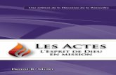 Les Actes: L'Esprit de Dieu en Mission - Decade of Pentecostdecadeofpentecost.org/wp-content/uploads/2015/08/French-Spirit-of... · 1 Description du livre Les Actes : l’Esprit de
