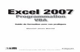 Guide de formation avec cas pratiques Excel 2007 · Excel 2007 Avancé Guide de formation avec cas pratiques Philippe Moreau — Patrick Morié Pages_base.indd 23 4/02/08 13:17:19