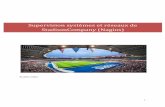 Supervision systèmes et réseaux de StadiumCompany … · Rouillon Cédric Supervision systèmes et réseaux de StadiumCompany (Nagios) 2 Sommaire 1) Contexte ...