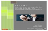 Le Li-Filifi.insa-rennes.fr/wp-content/uploads/2015/04/Monographie-Li-Fi... · Janvier 2015 0 Le Li-Fi : Les enjeux et les opportunités offertes face au Wi-Fi Monographie réalisée