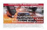 LOGICIELS EN BIBLIOTHÈQUES©pondent pas car elles n’occupent pro-bablement qu’une position marginale dans le secteur de l’équipement informa-tique des bibliothèques françaises