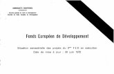 Fonds Européen de Développement - aei.pitt.eduaei.pitt.edu/35467/1/A1717.pdf · 3 601 2 807 101 10460 Aides exceptionnelles Récapitulation Marchés, devis ... Montants en 000 UfC