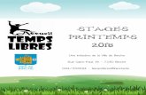 STAGES PRINTEMPS 2018 - binche.be des stages de printemps... · Une initiative de la Ville de Binche Rue Saint-Paul, 14 - 7130 Binche 064/33.69.64 - temps.libres@binche.be STAGES