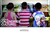 2018 CALENDRIER C ULTUREL - ville.montreal.qc.caville.montreal.qc.ca/pls/portal/docs/page/arrond_mno_fr/media/... · contemporain inspirés d’Angelo Debarre et de Biréli Lagrène.