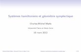 Syst mes hamiltoniens et g om trie symplectique - Charles …charles-michel.marle.pagesperso-orange.fr/diaporamas/... · 2013-04-02 · constantes. Plus pr´ecis´ement, on peut s’arranger