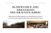 RAPPORT DE MISSION HUMANITAIRE - Urgence Afrique · présentation de l’association Urgence Afrique puis de mes actions au sein d’une classe de soixante-quinze élèves âgés
