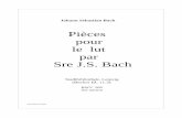 Pièces pour le lut par Sre J.S. Bachjdf.luth.pagesperso-orange.fr/.../BWV995_Leipzig_Gm.pdf · BWV 995 Sol mineur Johann Sebastian Bach Pièces pour le lut par Sre J.S. Bach Stadtbibliothek,