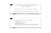 CLUB OUVRAGES D’ART - piles.setra.equipement.gouv.fr · EN 1992-1-1 : Eurocode 2 : Calcul des structures en béton - Partie 1-1 : Règles générales ... NF EN 1337-3 : Appareils