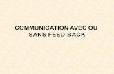 TD n° 3 COMMUNICATION AVEC OU SANS FEED-BACK · • Expérience des rectangles de LEAVITT et MUELLER (1955) EXPERIENCE 1. Constituer 3 groupes :