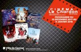 Ville de Gannat · Cinéma Le Chardon • Programme du 13 décembre 2017 au 9 janvier 2018 F ILMS À DECOUVRIR EN FAMILLEINÉ-CLASSIC LA DEUXIÈME ÉTOILE (1h35) …