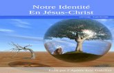 Notre Identité En Jésus-Christe.gabillas.free.fr/Accueil G/Livres/pdf/Notre Identité en Jésus... · 3 Notre Identité en Jésus- Christ _____ Pourquoi les dix espions n’ont-ils