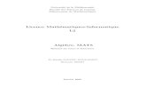 Licence Math ematiques-Informatique L2 Alg ebre, MAT5 · { E. Ramis, C. Deschamps, J. Odoux Cours de Math ematiques Sp eciales B. , T1, T2 Masson { B. Rungaldier l’Alg ebre lin