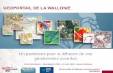 Geoportail de la Walloniegeoportail.wallonie.be/files/PDF/presentations events/OpenBelgium... · 19 géomatique . Service public de Wallonie secrétariat général ... Webservices
