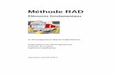 Méthode RAD · Méthode RAD Éléments fondamentaux Le Développement Rapide d'Applications Organisation des développements, conduite de projets, ingénierie applicative.