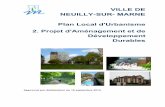 VILLE DE NEUILLY SUR MARNE - Vivre ensemble · développement ambitieux de la zone des Fauvettes Nord, en lien avec un projet urbain sur les emprises de l’ex-A 103. PLU Neuilly-sur-Marne