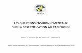 LES QUESTIONS ENVIRONNEMENTAUX SUR LA …unstats.un.org/unsd/environment/envpdf/UNSD_Yaounde_Workshop... · d’un important milieu urbain (Douala, Edéa, ... au Nord, le projet de