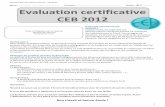Nom Classe : Evaluation certificative CEB 2012 · Révisions pour les examens de juin – CEB 2012 2 oche la poposition co ecte. Quelle est l’intention dominante de l’auteu de
