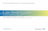Le français langue du travail, du commerce et des affaires ...oqlf.gouv.qc.ca/francisation/entreprises/201610_guide.pdf · 3 En 1974, le gouvernement québécois a fait du français