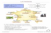 france - e-surugadai.come-surugadai.com/methode/france.pdf · Langue : le français Hymne national : la Marseillaise le nord le sud lʼouest lʼest le nord-est le sud-est le nord-ouest
