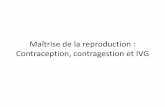 Maîtrise de la reproduction : Contraception, contragestion ...gazettesvt.free.fr/1ES/maitrise reproduction/contraception.pdf · Historique 1978 : Affiche du mouvement français pour