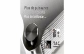 TAC-catalogue-2014 france 1 - Vincent-Audio.com · Philips VAM 1205 spécialement étudiée pour la restitution musicale.Un ... Cela commence avec l'utilisation d'une mécanique de