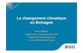 Le changement climatique Meteo France - Région Bretagne€¦ · rapport à 2010. 7 Partie 2 ... Les mesures des concentrations en gaz à effet de serre Cycles des périodes glaciaires