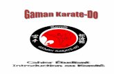 Gaman Karate-Dogamankaratedo.com/Cahierversion3.pdf · Qu’est-ce qu’un Kata?.....12 Shotokan - 26 katas ... En 1949, Funakoshi est nommé chef instructeur de la Japan Karate Association.