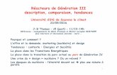 Réacteurs de Génération III description, comparaison ... · (fromUS VISION : DOE around2000) ... • «Design Basis Conditions + Design Extension Conditions + Internal Hazards