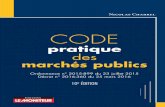 CODE pratique des marchés publics 10e - · PDF fileCODE pratique des marchés publics Nicolas Charrel L a réglementation des marchés publics combine plusieurs textes complexes et