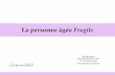 La personne âgée Fragile - Facult??s de M??decine de ...medecine.ups-tlse.fr/du_diu/2016/2/ONCO_GERIATRIE... · Évolution de l’espérance de vie de 1840 to 2007 Christensen et