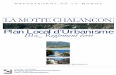 Département de la Drôme - paysdiois.fr · P.L.U. de La Motte Chalancon – Règlement – Approbation CROUZET URBANISME 1 TITRE I : DISPOSITIONS GENERALES ARTICLE 1 r CHAMP D'APPLICATION
