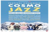 Cosmojazz Festival – 22 au 30 Juillet 2017cosmojazzfestival.com/pdf/Dossierpresse_Cosmojazz2017.pdf · Cosmojazz Festival – 22 au 30 Juillet 2017 cosmojazzfestival.com LE FESTIVAL