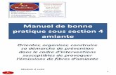 Manuel de bonne pratique sous section 4 amiante2aprotection.fr/files/2016/08/manuel-2-de-bonne-pratique-ss-4... · Rédaction par Mr Desplat Marc Président de la SAS 2A Protection
