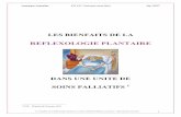 REFLEXOLOGIE PLANTAIRE - Laurence LESCALIERlaurencelescalier.fr/wp-content/uploads/2015/04/MEMOIRE.pdf · L’objectif des soins palliatifs est de soulager les douleurs physiques