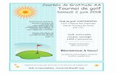 Tournoi de golf - aa87.org Volantes... · A.A. Gratitude Day Golf Tournament Saturday June 2nd, 2018 Club de Golf CONTINENTAL 1567 Chemin des Patriotes Sainte-Victoire de Sorel J0G