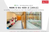 04 d©cembre 2014 NBN S 01-400-2 [2012] .« La NBN S 01-400-2 » - 04/12/14 - Bruxelles Environnement