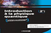 Introduction à la physique quantique JEAN-LOUIS · PDF fileIntroduction à la physique quantique Introduction à la physique quantique Cours • Exercices et problèmes corrigés