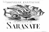 Nouvelle Fantaisie sur 'Faust' [Op.13] - free-scores.com · SARASATE Du même. Auteur: MIREILLE, Souvenirs. ROMÉO ET JULIETTE, Capric. FREISCRVTl, Fantaisie. REVERIE. FARTS, CHOUJJEXS.