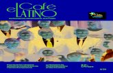 MAGAZINE BILINGUE SOCIO-CULTUREL - …©-Latino-34.pdf · la Cumbia, los ritmos mestizos de ascendencia africana e indígena de la tradición musical del Caribe colombiano. tradición