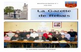 La Gazette de Rebais · ouverture de la mairie lundi, mardi, jeudi, vendredi : de 9 h à 12 h et de 14 h à 18 h mercredi, samedi : de 9 h à 12h tel: 01.64.04.50.37
