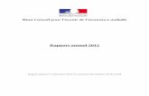 Le rapport annuel 2012 du HCAAM - securite-sociale.fr · 7 SOMMAIRE INTRODUCTION P. 9 TABLEAUX DE BORD DU HCAAM P.11 Volet accessibilité financière des soins p.13